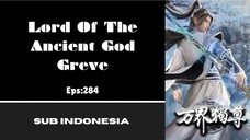 [LORD OF THE ANCIENT GOD] Eps:284