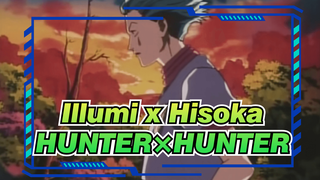 Illumi x Hisoka / Berapa Lama x Perhatian | HUNTER×HUNTER