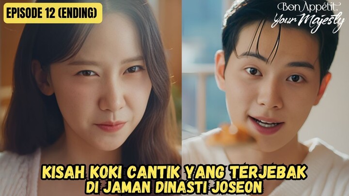 NEW KDRAMA (2025) - BON APPETITE YOUR MAJESTY EPISODE 12 ENDING