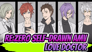 ROOT FIVE - Love Doctor | Re: Zero Self-drawn AMV_1