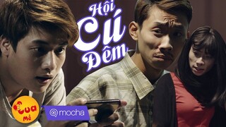HỘI CÚ ĐÊM (Cô Thắm Không Về Parody) I Nhạc chế I Kem Xôi Parody
