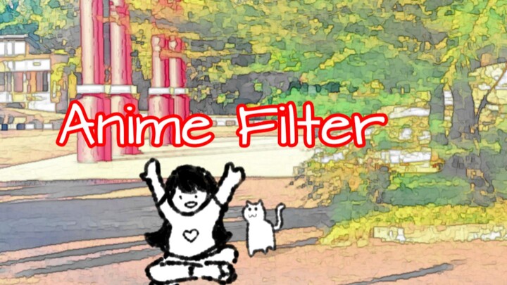 CARA MENGGUNAKAN FILTER ANIME