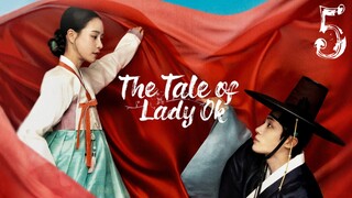 🇰🇷 Episode 5 | The Tale Of Lady Ok (2024) [ENG SUB]