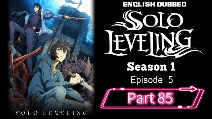 Sololeveling.S1.E5.P85| English Dubbed