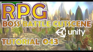 How To Make An RPG For FREE - Unity Tutorial #043 - BOSS + CUTSCENE