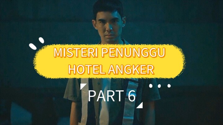 GARA GARA BELI HOTEL ANGKER PART 6