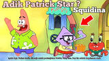 Ini Dia Adik Patrick star! Alur Cerita Kartun SpongeBob