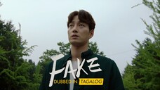 FAKE : Episode 8 Tagalog Dubbed