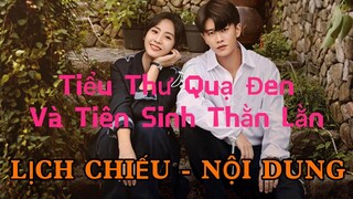 Tiểu Thư Quạ Đen Và Tiên Sinh Thằn Lằn [LỊCH CHIẾU - NỘI DUNG]