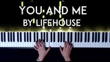 You and Me by Lifehouse Piano Cover with Free sheet music