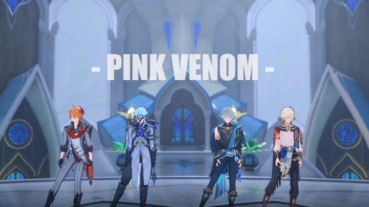 【原神MMD】提瓦特男团的Pink Venom：博士/多托雷-艾尔海森-卡维-达达利亚