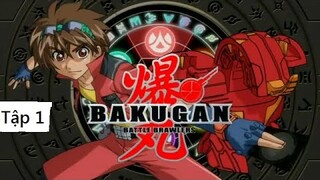 Chiến Binh Bakugan [English Version] (Vietsub) - Tập 1