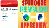 FREE PAYPAL MONEY BY JUST DOING TASK | SPINOOZE APP REVIEW! | LEGIT OR SCAM?