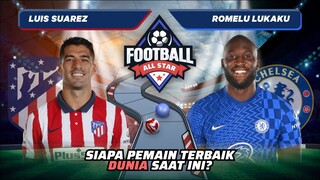Luis Suarez vs Romelu Lukaku: Siapa Pemain Terbaik Dunia Saat Ini!? | Football Match 115 #short