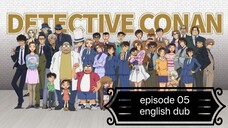 Detective Conan Episode 05 (eng. dub)