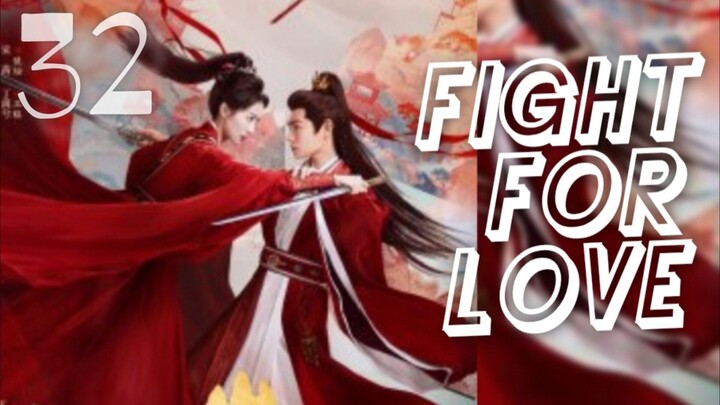 𝐅𝐈𝐆𝐇𝐓 𝓯𝓸𝓻 𝐋𝐎𝐕𝐄 2025 [𝐞𝐧𝐠 𝐬𝐮𝐛] 𝐞𝐩32