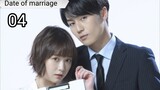 Date of marriage Episode 4 Engsub
