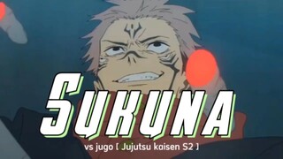 SUKUNA VS JUGO - amv