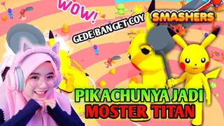 PIKACHUNYA JADI TITAN | BESAR BANGET - SMASHERS.IO