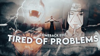 Tired of problems - Anime mix [AMV/EDIT] 💥