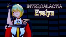 Evelyn - INTERGALACTIA (インターギャラクティア)【IA GLOWB】[60fps/4k/绝区零/Zenless Zone Zero]