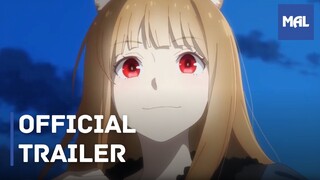 Ookami to Koushinryou (Spice and Wolf): Merchant Meets the Wise Wolf | Trailer