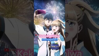 Anime kekkon yubiwa monogatari, tales of wedding rings, anime menang banyak bre😑🍌🗿 #wibu #anime