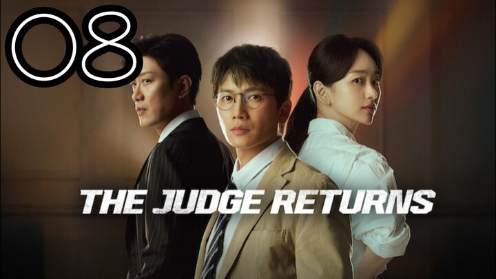 THE J UDGE R ETURNS EPISODE 8 - ENG SUB