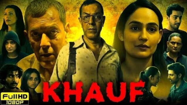 KHAUF movie in dubbing in Hindi HD Quality video movie in Hindi