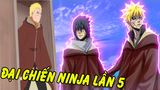 Đại Chiến Ninja Lần 5 Có Thể Xảy Ra|Những Khoảnh Khắc Naruto Sasuke Bị Nerf Vô Lí