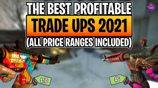 THE BEST PROFITABLE TRADE UPS YOU CAN DO (EVERY PRICE RANGE INCLUDED) 2021 | elsu