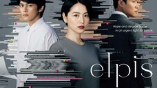 Elpis: Hope or disaster EP1