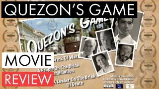 QUEZON'S GAME Raymond Bagatsing  - Movie (Review)