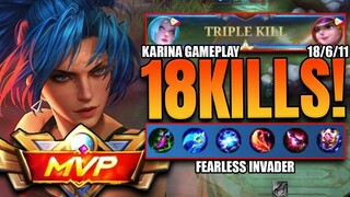 Triple Kill!!! 18/6/11 KDA | Fearless Invader | #Karina Gameplay #MLBB