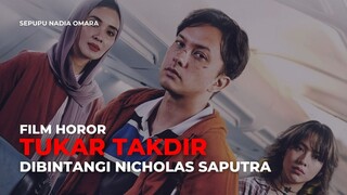 TUKAR TAKDIR (2025)