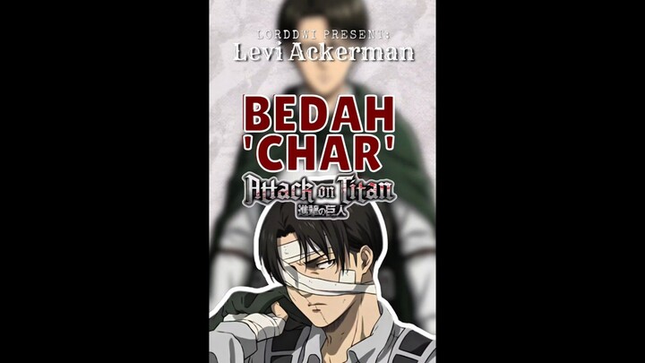 Levy Ackerman. Bedah Karakter attackontitan🔥🔥🔥