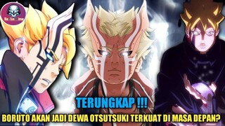 BORUTO NARUTO NEXT GENARATION - BORUTO AKAN JADI DEWA OTSUTSUKI DI MASA DEPAN ?