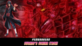 Kemampuan Susano'o Uchiha Itachi