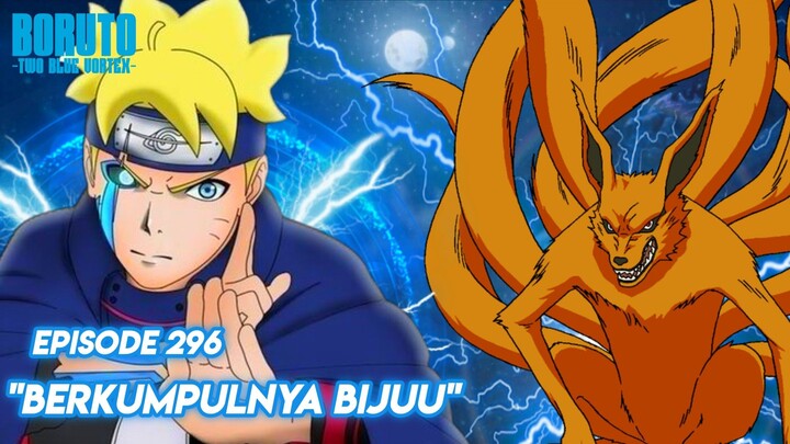 Alam Bawah Sadar Para Bijuu - Boruto: Two Blue Vortex Episode 296 Part 83 Bahasa Indonesia