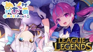 [Giới hạn ở Bilibili] MeAqua! Hãy đến và chơi LOL! [P1] 【神楽めあ×Minatoあくあ】