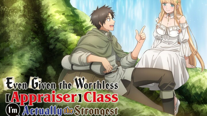 EP-11|| Even Given the Worthless “Appraiser” Class, I’m Actually the Strongest
