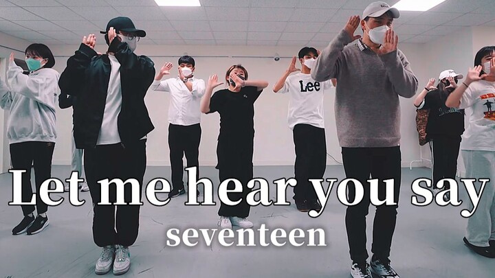 SEVENTEEN "Biarkan aku mendengarmu berkata" | Koreografi oleh Min-A [LJ Dance]