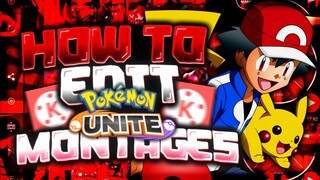 How To Edit Pokemon Unite Montages In Android || Edit Pokemon Unite Montages  Kinemaster | in hindi