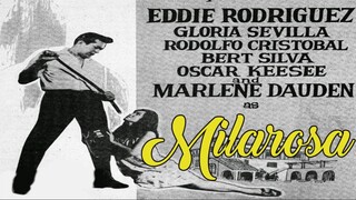 Milarosa 1965 (Tagalog Drama Film) Philippines
