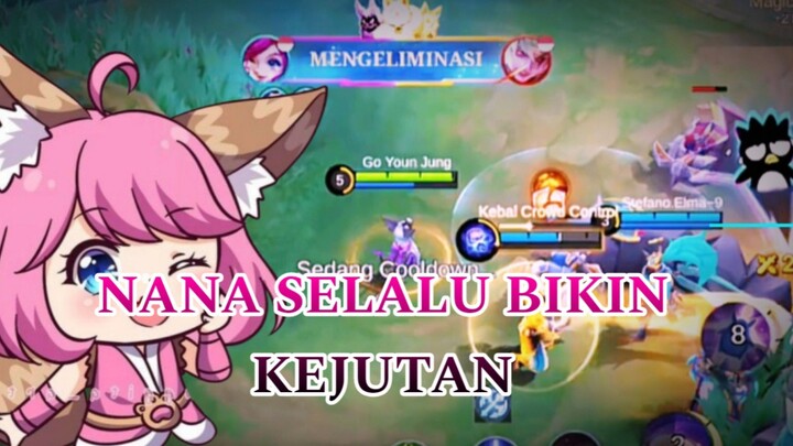 NANA SELALU BIKIN KEJUTAN