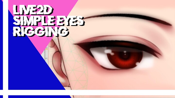 Live2D - Eyes Simple Rigging