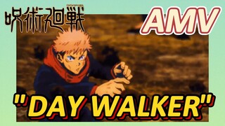 [Jujutsu Kaisen] AMV | "DAY WALKER" Benar-benar hebat sekali!