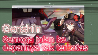 Semoga jalan ke depannya tak terbatas