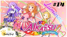 Tập 14 - Phần 3|Aikatsu Idol Activity! - Nhiệt Huyết Thần Tượng.