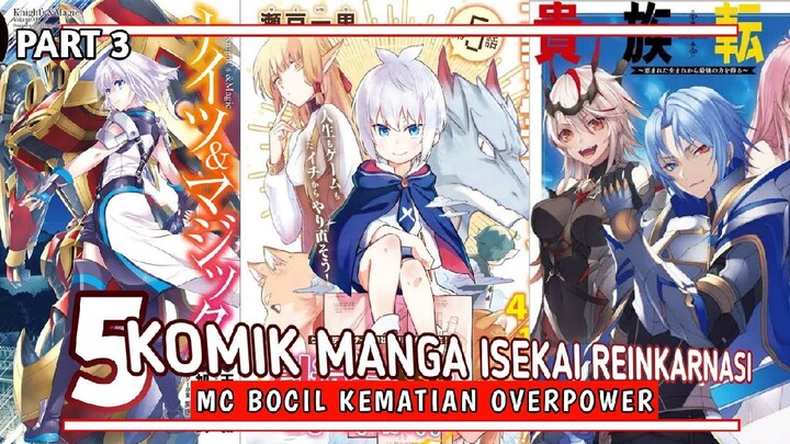 5 KOMIK MANGA ISEKAI REINKARNASI  MC BOCIL OVERPOWER - Part 3